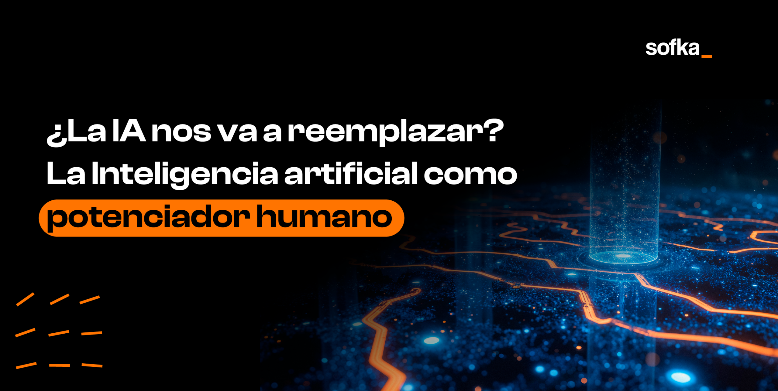 La Inteligencia artificial como potenciador humano